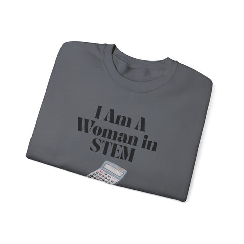 'I Am A Woman in STEM' Mathematics Unisex Crewneck Sweatshirt
