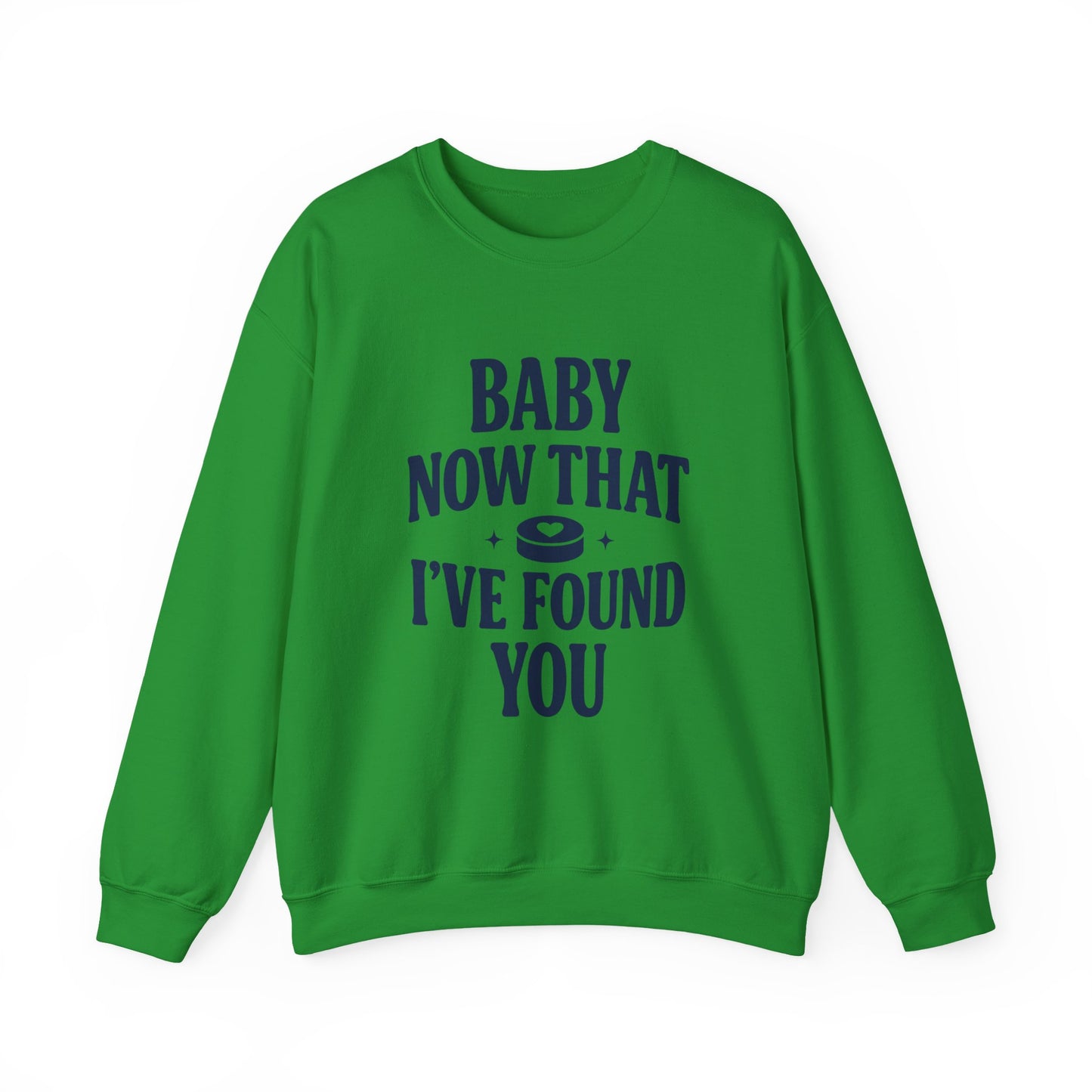 Baby Now That I've Found You Hockey Romance Sweatshirt, Hockey Romance Reader Crewneck, Booktok Sports Romance Gift