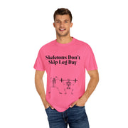 'Skeletons Don't Skip Leg Day' Unisex T-Shirt