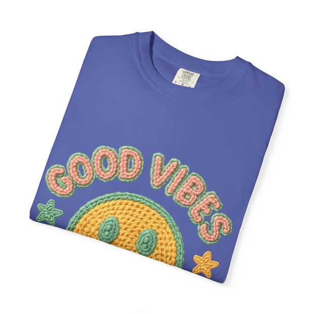 Good Vibes T-Shirt, Unisex Garment-Dyed Tee, Positive Vibe Shirt, Casual Wear, Gift for Friends, Summer Style