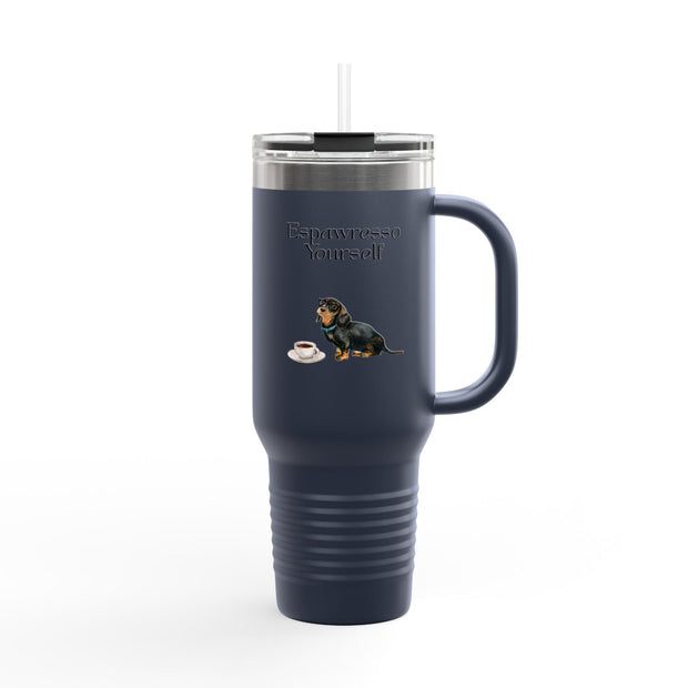 'Espawresso Yourself' Dachshund Insulated Travel Mug, 40oz
