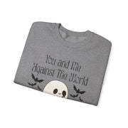 'You and Me Against The World' Unisex Crewneck Sweatshirt