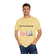 'Plot Twist Energy' Unisex T-shirt