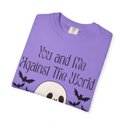 'You and Me Against The World' Unisex T-Shirt