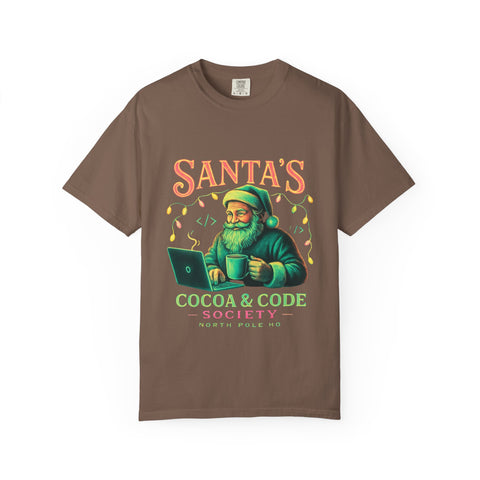 Santa's Cocoa & Code Society T-shirt, Holiday Tee, Xmas Gift, Unisex Garment-Dyed Shirt, Fun Santa Design, Cozy Christmas Apparel