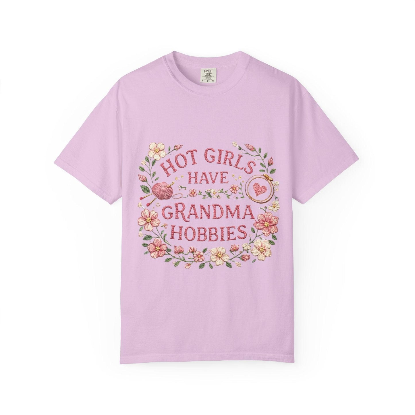 Hot Girls Have Grandma Hobbies T-Shirt | Floral Vintage Script