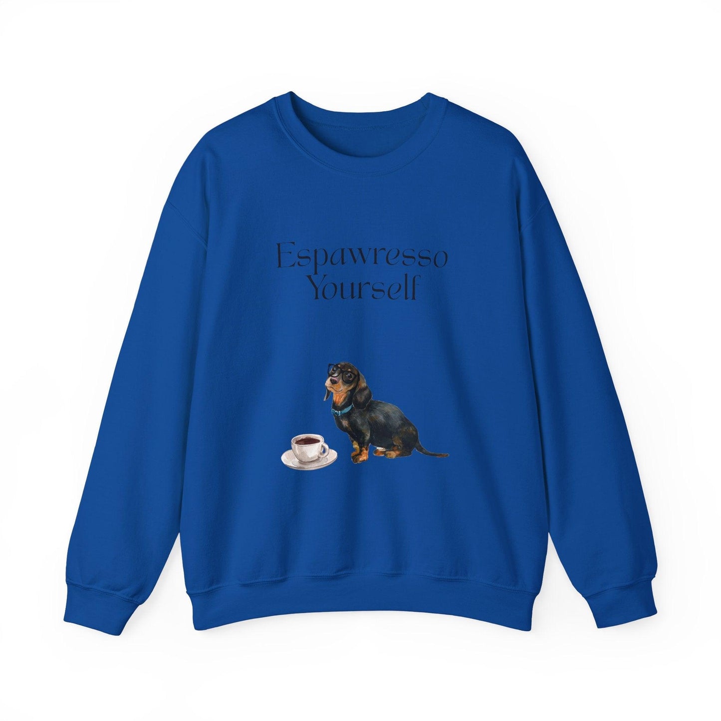 'Espawresso Yourself' Dachshund Unisex Crewneck Sweatshirt
