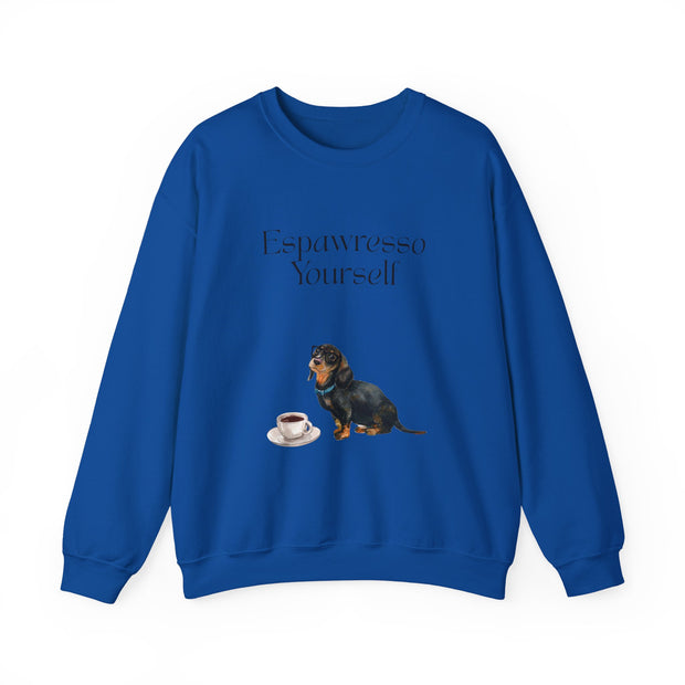 'Espawresso Yourself' Dachshund Unisex Crewneck Sweatshirt
