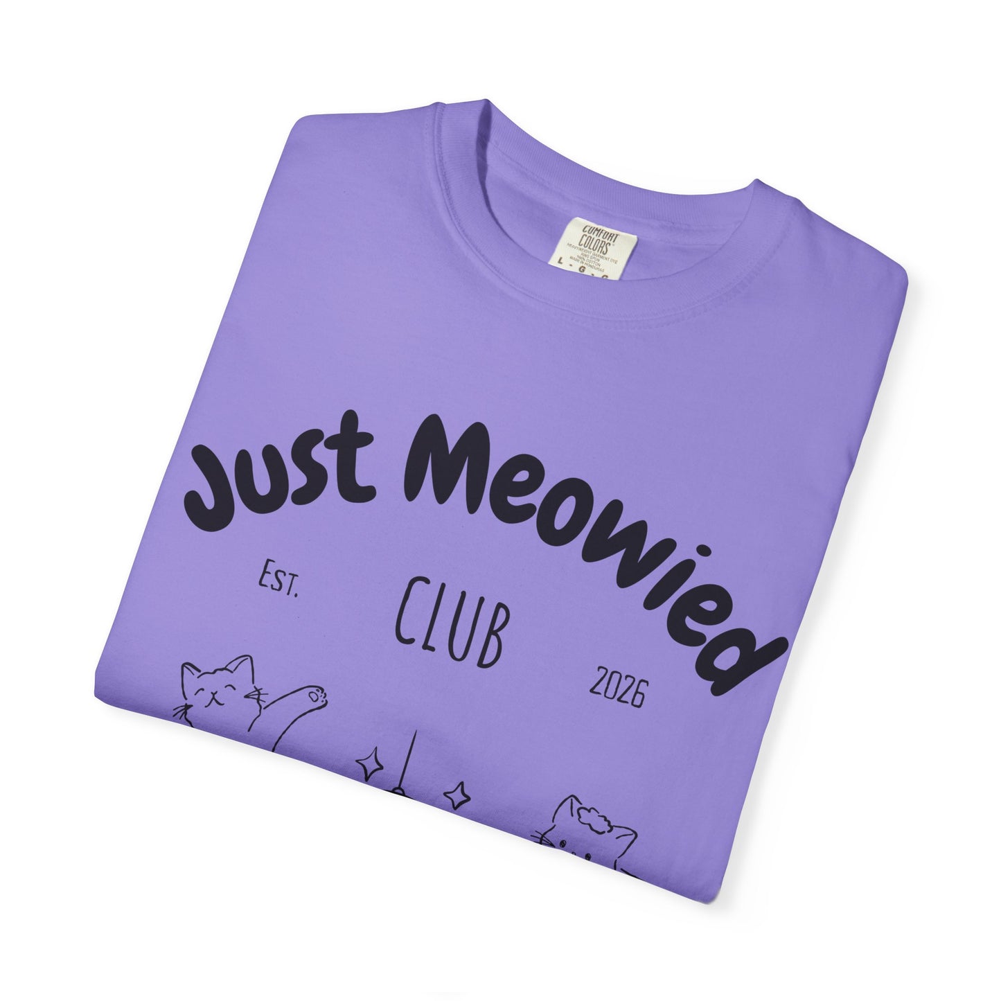 Just Married Cat Wedding Shirt Newlywed Couple Matching T-Shirt Comfort Colors Mr And Mrs Tee Just Meowied Honeymoon Gift For Bride Groom