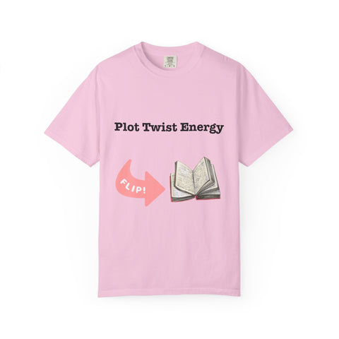 'Plot Twist Energy' Unisex T-shirt
