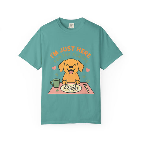 Funny Dog Lover T-Shirt, I'm Just Here for the Scraps Tee, Pet Apparel, Gift for Dog Owners, Animal Lover Shirt, Casual Wear