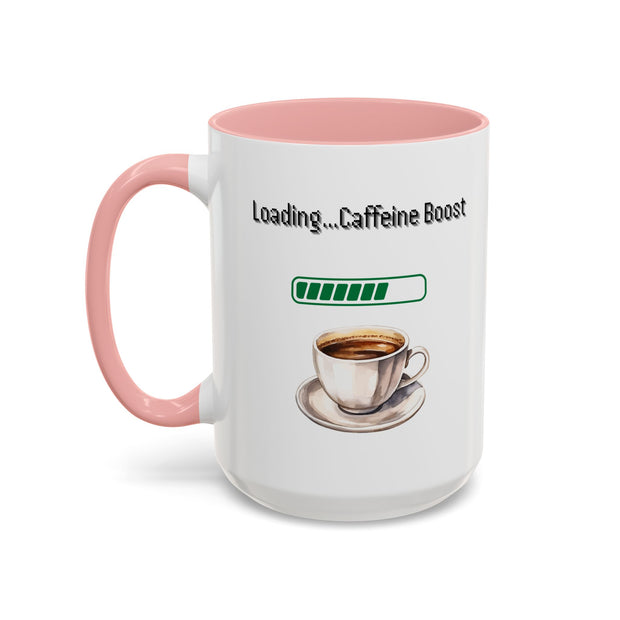 'Loading...Caffeine Boost' Accent Coffee Mug