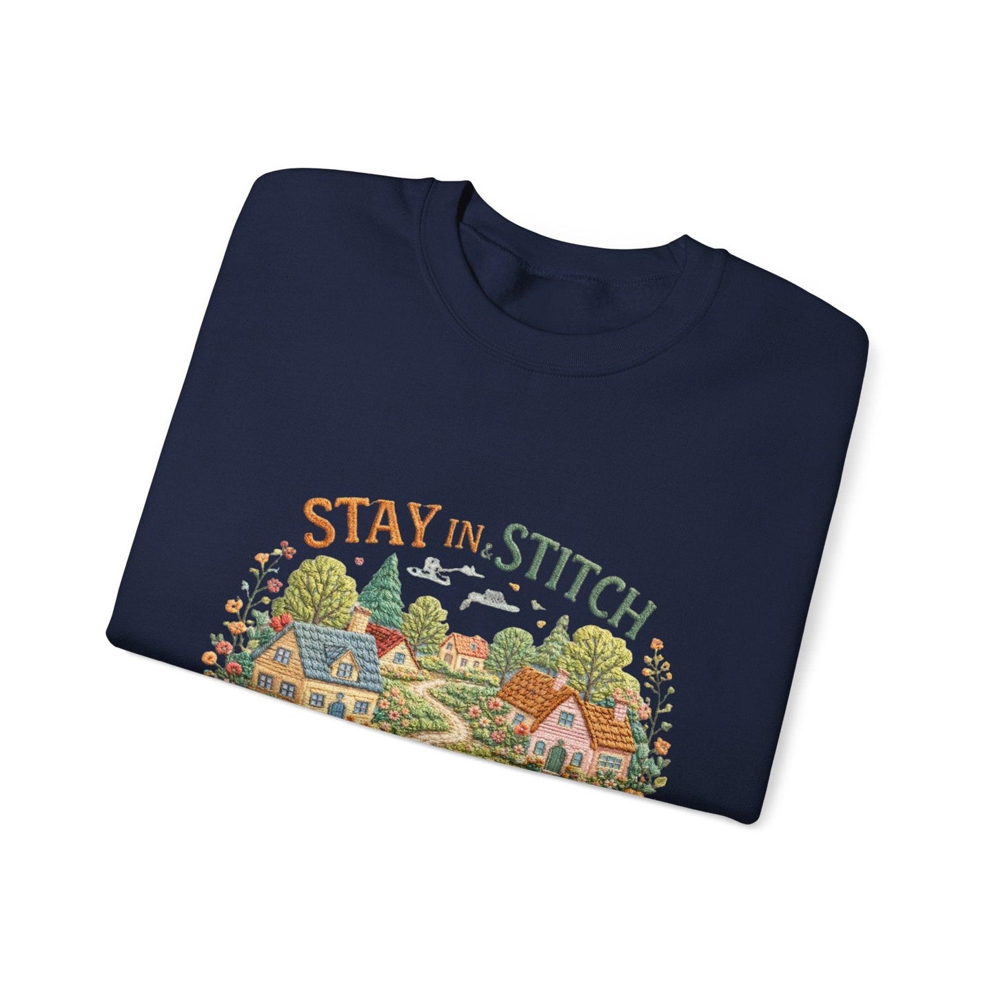 Stay in Stitch cottage garden Sweatshirt | cozy village embroidery design