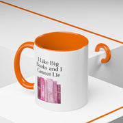'I Like Big Books and I Cannot Lie' Accent Coffee Mug