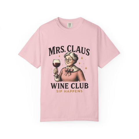 Mrs. Claus Wine Club T-Shirt, Fun Christmas Tee, Holiday Humor Shirt, Unique Gift for Wine Lovers, Mrs Claus Wine Lover Apparel