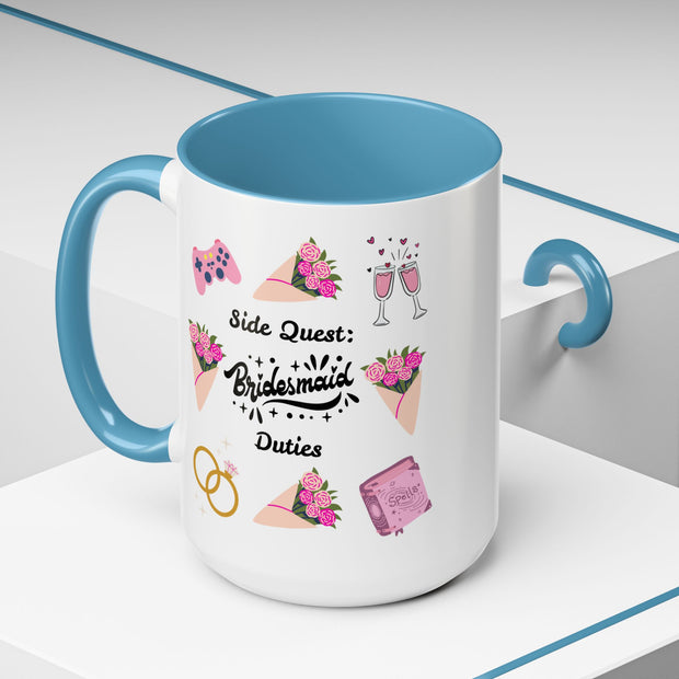 'Side Quest: Bridesmaid Duties' Accent Coffee Mug