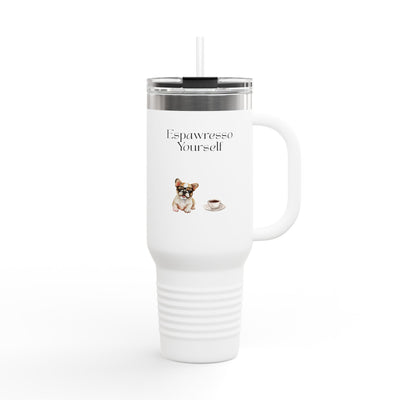 'Espawresso Yourself' French Bulldog Insulated Travel Mug, 40oz