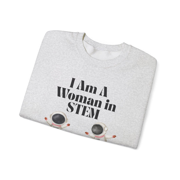 "I Am A Woman in STEM" Astronaut Unisex Crewneck Sweatshirt