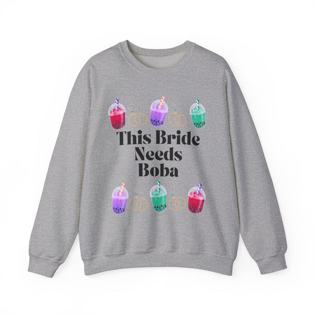 'This Bride Needs Boba' Unisex Crewneck Sweatshirt