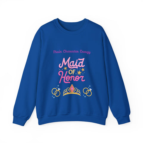 'Main Character Energy: Maid of Honor' Unisex Crewneck Sweatshirt