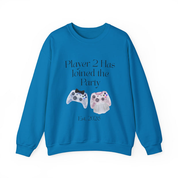 'Player 2 Has Joined The Party' 'Est. 2026' Unisex Crewneck Sweatshirt