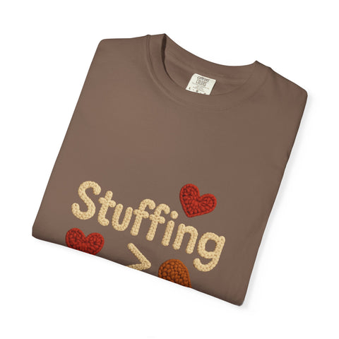 Funny Thanksgiving T-Shirt, Unisex Humor Shirt, Stuffing Over Feelings Tee, Holiday Casual Top, Gift for Foodies, Fall Apparel