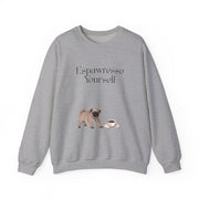 'Espawresso Yourself' Pug Crewneck Sweatshirt