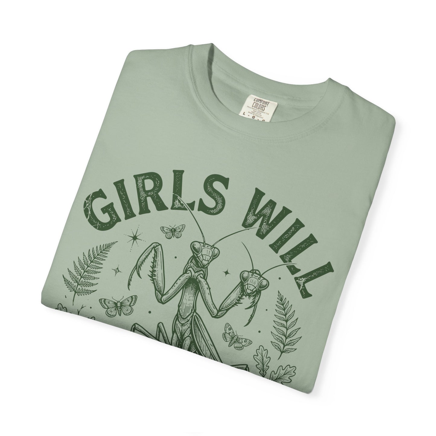 Praying Mantis 'Girls Will Be Girls' T-shirt | Insect Illustration, Botanical Accent