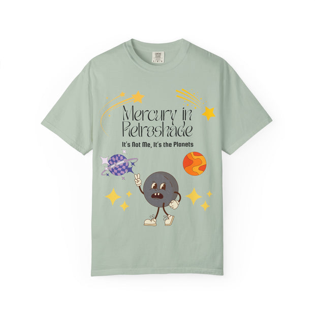 'Mercury In Retroshade: It's Not Me, It's The Planets' Unisex T-Shirt