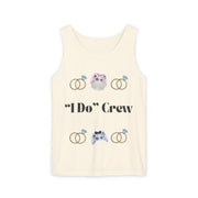 '‘I Do’ Crew' Unisex Tank Top