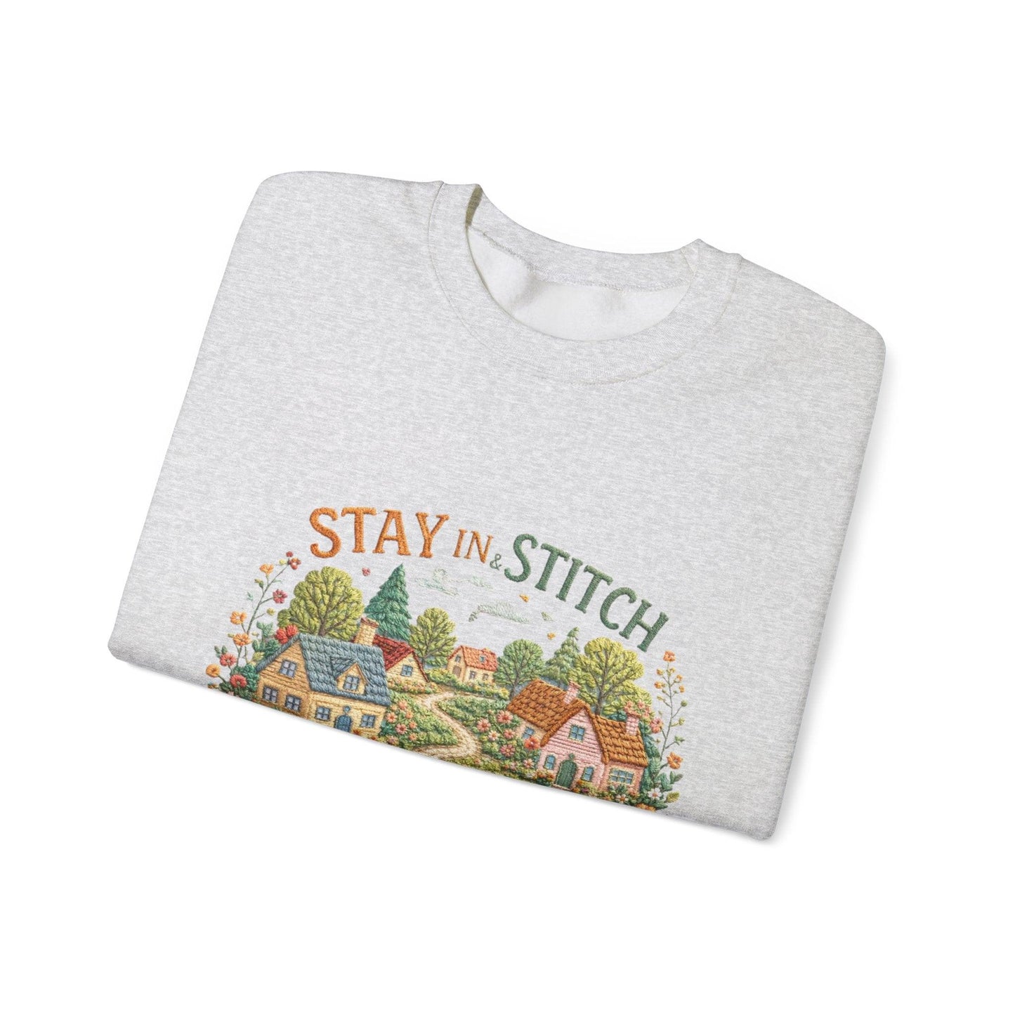 Stay in Stitch cottage garden Sweatshirt | cozy village embroidery design