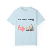 'Plot Twist Energy' Unisex T-shirt