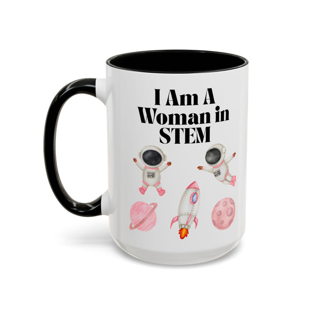 'I Am A Woman In STEM' Astronaut Accent Coffee Mug