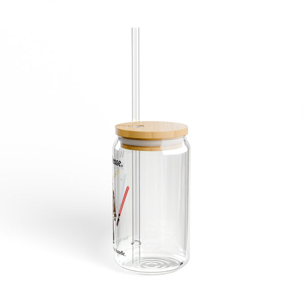 'Witch, Please. Too Much Magical To Handle.' Sipper Glass
