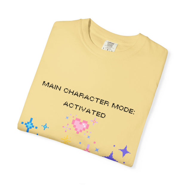 'Main Character Mode Activated' Unisex T-Shirt