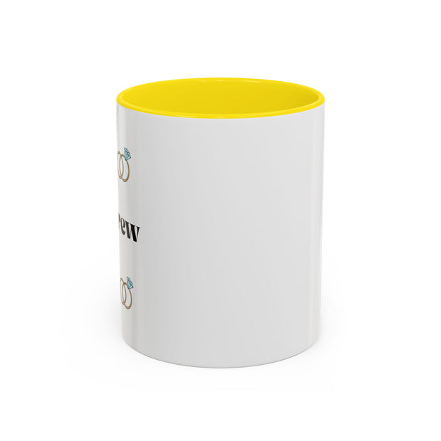 ''I Do' Crew' Accent Coffee Mug