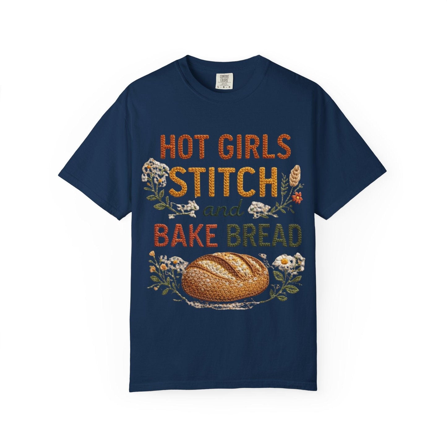 Hot Girls Stitch and Bake Bread T-Shirt | Bread Loaf Floral Embroidery Design