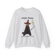 'Witch, Please. Too Much Magical To Handle' Wizard Unisex Crewneck Sweatshirt