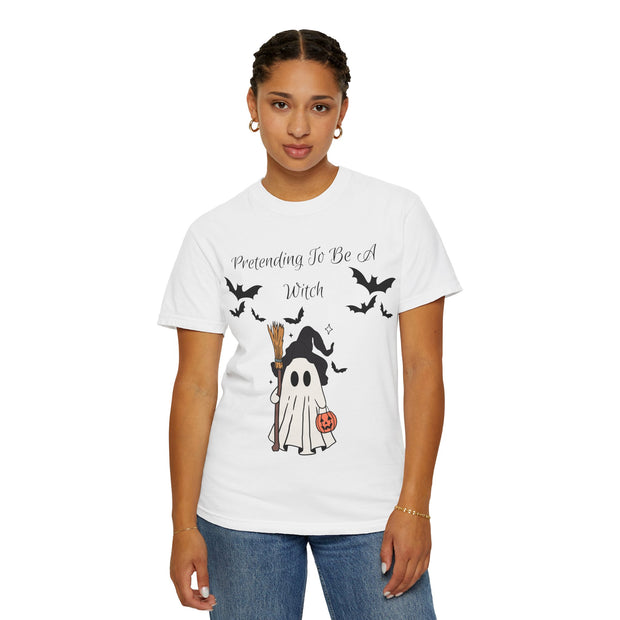 'Pretending To Be A Witch' Unisex T-shirt