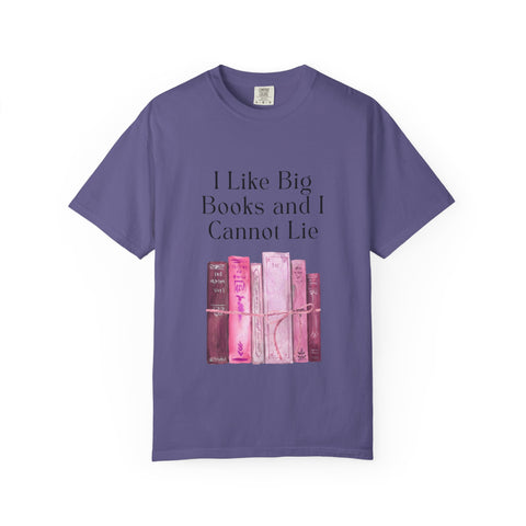"I Like Big Books and I Cannot Lie" Unisex T-Shirt