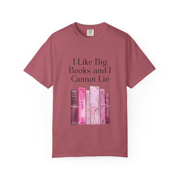"I Like Big Books and I Cannot Lie" Unisex T-Shirt