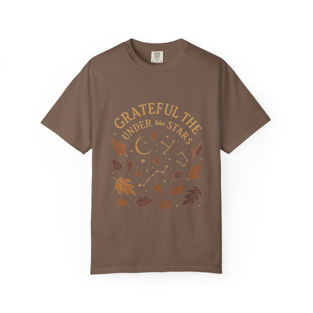 Grateful Under the Stars T-shirt | Unisex Garment-Dyed Tee, Inspirational Apparel, Cozy Casual Wear, Gifts for Nature Lovers, Fall Fashion