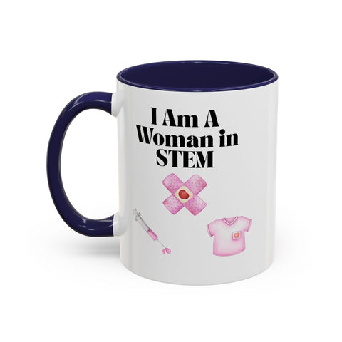 'I Am A Woman In STEM' Nurse Accent Coffee Mug