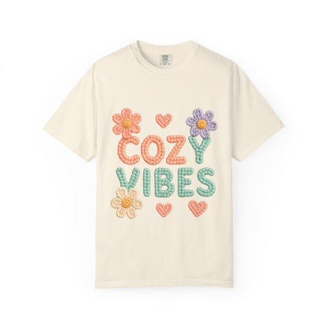 Cozy Vibes T-shirt - Unisex Garment-Dyed