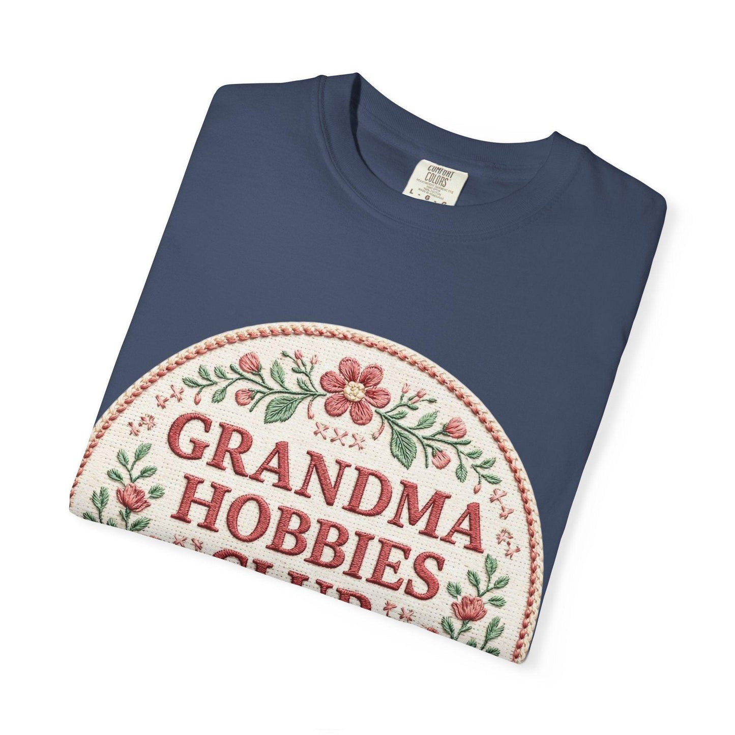 Grandma Hobbies Club T-shirt | Floral Needlework Scissors Embroidery Design