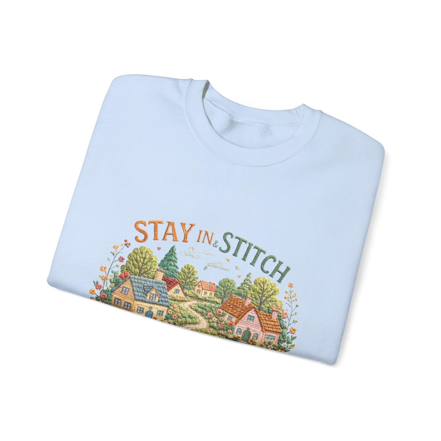 Stay in Stitch cottage garden Sweatshirt | cozy village embroidery design