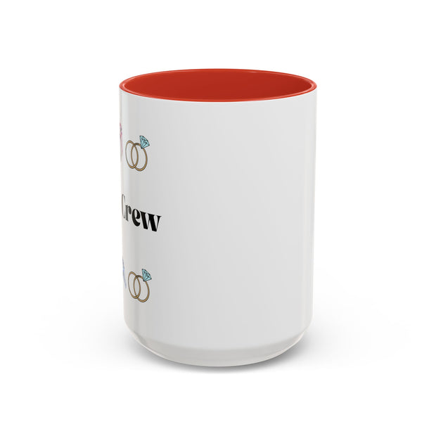 ''I Do' Crew' Accent Coffee Mug