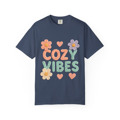 Cozy Vibes T-shirt - Unisex Garment-Dyed