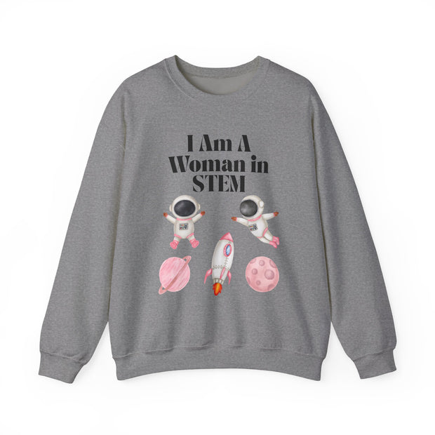 "I Am A Woman in STEM" Astronaut Unisex Crewneck Sweatshirt