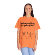 'Skeletons Don't Skip Leg Day' Unisex T-Shirt